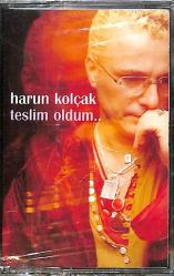 Harun Kolçak - Teslim Oldum Kaset (Sıfır) KST26998