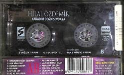Hilal Özdemir - Kanadım Değdi Sevdaya Kaset (İkinci El) KST27105