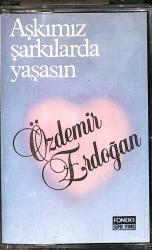 Özdemir Erdoğan - Aşkımız Şarkılarda Yaşasın Kaset (Sarı Bandrol - İkinci El) KST27033