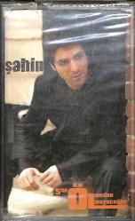 Şahin - Sen Ölmeden Ölmeyeceğim Kaset (Sıfır) KST27118