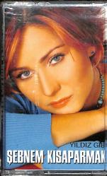 Şebnem Kısaparmak - Yıldız Gibi Kaset (Sıfır) KST27149