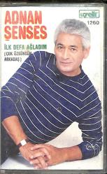 Adnan Şenses - İlk Defa Ağladım / Çok Üzgünsün Arkadaş (İkinci El) KST27299