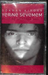 Gökhan Kırdar - Yerine Sevemem Kaset (Sıfır) KST27553