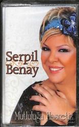 Serpil Benay - Mutluluğa Hasretiz Kaset (Sıfır) KST27644