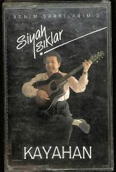 Kayahan - Benim Şarkılarım 2 / Siyah Işıklar - 1989 Türkiye Basım Kaset (Sarı Bandrol - Kağıt Baskı - İkinci El) KST27709