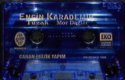 Engin Karademir - Tuzak / Mor Dağlar Kaset (İkinci El) KST27793