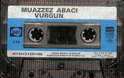 Muazzez Abacı - Vurgun Kaset (Sarı Bandrol - İkinci El) KST27819