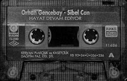 Orhan Gencebay / Sibel Can - Hayat Devam Ediyor Kaset (Bordo Bandrol - İkinci El) KST27837