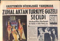 Son Aktüalite Gazetesi 15 Nisan 1968 - Zuhal Aktan Türkiye Güzeli Seçildi - Robert Kolejin Karnaval Gününde Her Hareket Serbest GZ156817