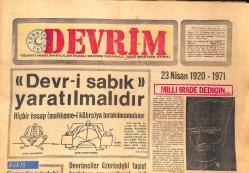 Devrim Gazetesi 20 Nisan 1971 - Devr'i Sabık Yaratılmalıdır - Vatan Cephesi Nasıl Kuruldu GZ157159