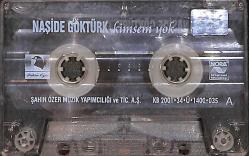 Naşide Göktürk - Kimsem Yok Kaset (İkinci El) NDR27907