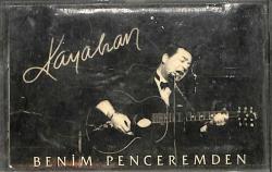 Kayahan - Benim Penceremden Kaset (Kırmızı Bandrol - İkinci El) KST27924