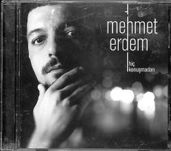 Mehmet Erdem - Hiç Konuşmadan CD (İkinci El) CD3859