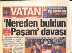 Vatan Gazetesi 22 Aralık 2004 - Nereden Buldun Paşam Davası - Erdoğan Musul İçin Bush'u Aradı GZ3358