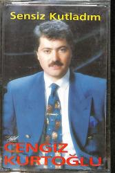 Cengiz Kurtoğlu - Sensiz Kutladım Kaset (Sıfır) KST27978