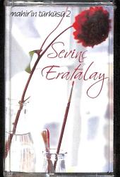 Sevinç Eratalay - Mahir'in Türküsü Kaset (Sıfır) KST28048