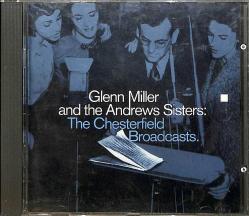 Glenn Miller And The Andrews Sisters - The Chesterfield Broadcasts CD (İkinci El) CD5037
