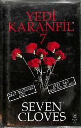 Yedi Karanfil - Seven Cloves Kaset (İkinci El) KST28413