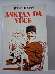 AŞKTAN DA YÜCE