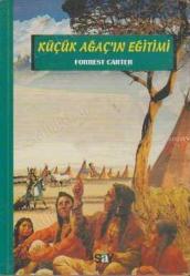 Küçük Ağaç'ın Eğitimi