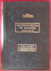 İslam Tarihi - Hz. Muhammed (As.) ve İslamiyet Cilt 5 (Medine Devri) (Ciltli)