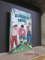 BAŞARISIZLAR KULÜBÜ