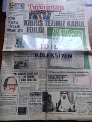 Halka ve Olaylara Tercüman Gazetesi - Turkish Newspaper - 16 Mayıs 1976 - Döviz Rezervi 1 milyar doları aştı - Gökçeada açık cezaevinde 400 mahkum arı gibi çalışıyor - Yeni Asgarî ücret bir ay içinde ilan edilecek - Prens Faysal özel demeç verdi Türkiye İslam aleminin daima kalesi olmuştur dedi fotoğraf - Bülent Ecevit Türkiye ve Yunanistan yeni ittifak kurmalıdır dedi - cumhurbaşkanı Fahri Korutürk gezi intibalarını anlattı - Hora Gemisi Haziran içinde Ege'ye açılabilecek duruma geldi - Celal Bayar anlatıyor Türkiye'de ilk halk iktidarı yazan Nazlı Ilıcak - Vakko tam sayfa reklam - Osmanlı tarihi yazan Lord Kinross Yazı Dizisi - televizyon programı - Edebi Roman Dönemeç'te yazan Tarık Buğra Yazı Dizisi - Trabzonspor 24 futbolcuya 682 bin lira ödedi - Fenerbahçe 9 ayda 9 futbolcu oynatamadı - Amerikalı Williams rüzgarla birlikte esti 9.8  - Bursaspor Galatasaray maçı - Boluspor Beşiktaş maçı - imparator Beckenbauer Yazı Dizisi - Montreal olimpiyatları - Ekrem Özdamar 2.16'yı aşacak mı