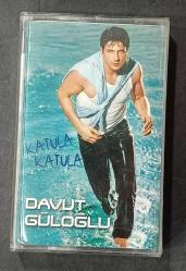 DAVUT GÜLOĞLU * KATULA KATULA * KASET AMBALAJINDA