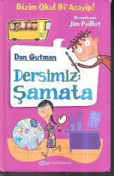 (Ciltli) Dersimiz: Şamata - Bizim Okul Bi' Acayip!