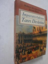 LOT.3 » İmparatorluktan Tanrı Devletine