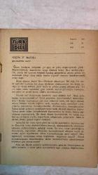 TÜRK DİLİ, AYLIK DİL VE YAZIN DERGİSİ - 1 HAZİRAN 1961 SAYI: 117  SELAHATTİN BATU: NİÇİN 27 MAYIS? - BEHÇET KEMAL ÇAĞLAR: 27 MAYIS İÇİN NOTLAR - CEYHUN ATUF KANSU: DİKKAT! DİKKAT! - M. CELAL ERTUĞAY: ÇAĞI GEÇMEDEN - ERTUĞRUL OĞUZ FIRAT: YİĞİTÇE GÜZEL - SUUT KEMAL YETKİN: BİR EDEBİYAT MÜZESİ İSTİYORUZ - FAZIL HÜSNÜ DAĞLARCA: DÖRTGEN DEĞİRMİ - EDİP CANSEVER: KUMCUL - A. DİLÂÇAR: TARİH BOYUNCA DEVLET DİLİ OLARAK TÜRKÇE - MEHMET ÖNDER: TÜRK DİLİNE FERMAN - AGÂH SIRRI LEVEND: TÜRKÇENİN ALINYAZISINI ÇİZEN TEPKİ - OĞUZ KÂZIM ATOK: HEP BİRLİKTE TÜRK DİLİNE - REFİK AHMET SEVENGİL: TÜRKÇENİN DEVLET DİLİ OLUŞU - GÜNGÖR DİLMEN: AĞU - YVES GANDON: PARMA MANASTIRI - KEMAL ÖZER: GİDENLER İÇİN - ALİ PÜSKÜLLÜOĞLU: KUĞULAR - FEDERICO GARCIA LORCA: ŞİİRLER - ADNAN ÖZYALÇINER: YÜK - İLHAN GEÇER: AYRI GÜZLERDE - A. RIZA ERGÜVEN: SABAH ÖTMELİ BİR KUŞ - ÖZDEMİR NUTKU: SAMUEL BECKETT - SAMUEL BECKETT: KÜLLER - ÖMER ASIM AKSOY: DÜŞÜNCELER, DÜZELTMELER - O. NEDİM TUNA: KELİMELER ARASINDA - İLHAN K. M-  60 SAYFA