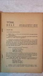 TÜRK DİLİ, AYLIK DİL VE YAZIN DERGİSİ - OCAK 1971 SAYI: 232  YAKUP KADRİ KARAOSMANOĞLU: YALIN SÖZ - AGÂH SIRRI LEVEND: ULUSAL KÜLTÜRÜMÜZDE BUNALIM - FAZIL HÜSNÜ DAĞLARCA: BU TUTMUŞ GÖLLERE KARŞI - CAHİT IRGAT: HASTANE AKI - TAHSİN SARAÇ: ÇİÇEK KARANLIĞINA TÜNEYEN SEVİ - SALÂH BİRSEL: BAAL - SEYFETTİN BAŞÇILLAR: GAZEL - NAHİT ÜLVİ AKGÜN: AYDINLIK - ALİ PÜSKÜLLÜOĞLU: SU - CENGİZ BEKTAŞ: MİMAR GÜNLÜĞÜ - SEDAT UMRAN: KARATAHTA - ERCÜMENT UÇARI: ÖLÜ - HALÛK AKER: SOLUK - HİKMET DİZDAROĞLU: DİLİ YANLIŞ DEĞERLENDİRME - ABDULLAH KIZILIRMAK: TERİMLER SORUNU ÜZERİNE - ORHAN URAL: PORTRE - MUZAFFER KAMADAN: YAZIM KURALLARIMIZ ÜZERİNE, BATI KAYNAKLI SÖZCÜKLERE KARŞILIKLAR VIII - MEHMET SEYDA: AMCA EVİ - SELÇUK BARAN: IŞIKLI PENCERELER - EMİN ÖZDEMİR: TIRPAN’IN DİLİ (ÖZ TÜRKÇE) - ADNAN BİNYAZAR: BİR OLAYIN BAŞLANGICI - MUZAFFER BUYRUKÇU: CENGİZ TUNCER VE HACİZLİ TOPRAK - MUZAFFER UYGUNER: KRAL UŞÜMESİ - ÖMER ATİLA: ATÇALI KEL MEHMET - S. S.: SOLJENİTZİN ÜSTÜNE - AYHAN HUNALP: MESUT İNSA -  60 SAYFA