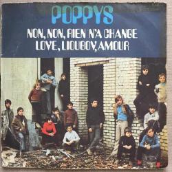 Poppys / Non, Non, Rien N'a Changé - Love, Lioubov, Amour / France 1971 / 45'lik / *Pop Rock*