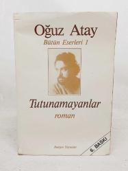 TUTUNAMAYANLAR (6. BASKI)