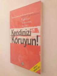 Kapkaçtan, tecavüzden, Tacizden KENDİNİZİ KORUYUN