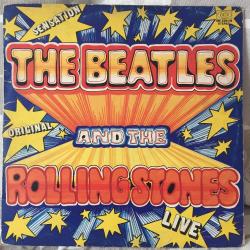 The Beatles & The Rolling Stones - The Beatles And The Rolling Stones / Italy 1973 / LP / *Rock & Roll*