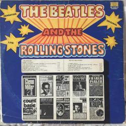 The Beatles & The Rolling Stones - The Beatles And The Rolling Stones / Italy 1973 / LP / *Rock & Roll*