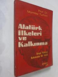 LOT.16 » Atatürk İlkeleri ve Kalkınma - Sosyal Psikoloji Bakımından Bir Tetkik