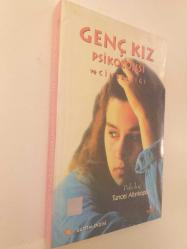 GENÇ KIZ PSİKOLOJİSİ VE CİNSELLİĞİ
