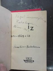 anı - düş  =   İZ    *    BALABAN     /    İmzalı  ve  İthaflı