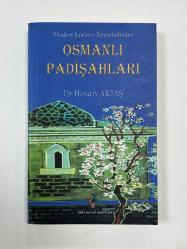 OSMANLI PADİŞAHLARI