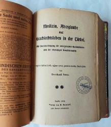 Medizin, Aberglaube und Geschlechtsleben in der Türkei / Mit Berücksichtigung der Moslemischen Nachbarlander und der Ehemaligen Vasallenstaaten, 1 - 2 [TAKIM]