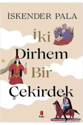 İki Dirhem Bir Çekirdek (Ciltli) + Yapışkanlı Not Kağıdı