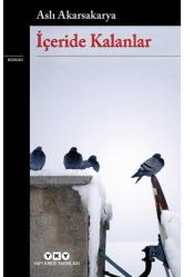 İçeride Kalanlar + Yapışkanlı Not Kağıdı