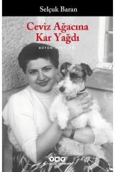 Ceviz Ağacına Kar Yağdı – Bütün Öyküleri + Yapışkanlı Not Kağıdı