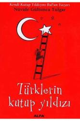 Türklerin Kutup Yıldızı + Yapışkanlı Not Kağıdı