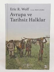 Avrupa ve Tarihsiz Halklar (Ciltli)
