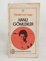 Kanlı Gömlekler (Resimleyen: Nezih Danyal - Kapak: Fikret Otyam) 2