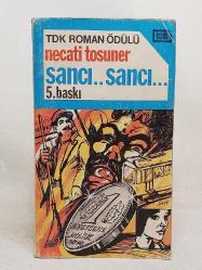 Sancı ... Sancı ... (TDK ROMAN ÖDÜLÜ)
