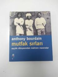 MUTFAK SIRLARI: Aşçılık Dünyasından Mahrem Maceralar.. Kitchen Confidential: Adventures in the Culinary Underbelly ©2000.. Anthony Bourdain.. (2014/6)